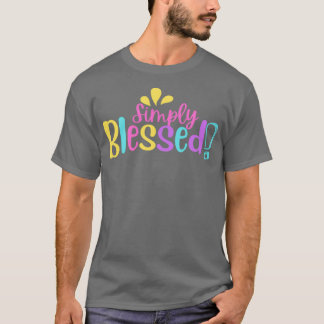 Camiseta Simply Blessed Motivational Quotes