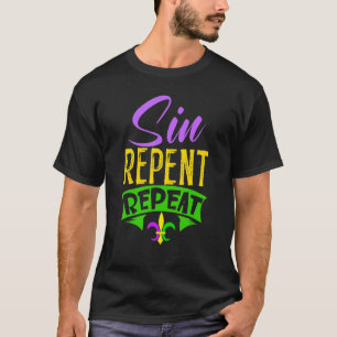 Camiseta Sin Repent Repete Carnaval Mardi Gras Shrove Terça