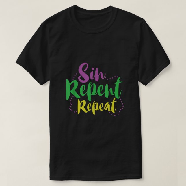 Camiseta Sin Repent Repete Mardi Gras (Frente do Design)