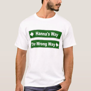 Camiseta Sinal da rua Way Clan Hanna Hannay de Hanna