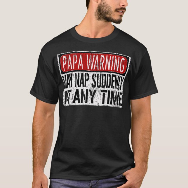 Camiseta Sinal de Advertência para Papa Engraçado - Que Son (Frente)