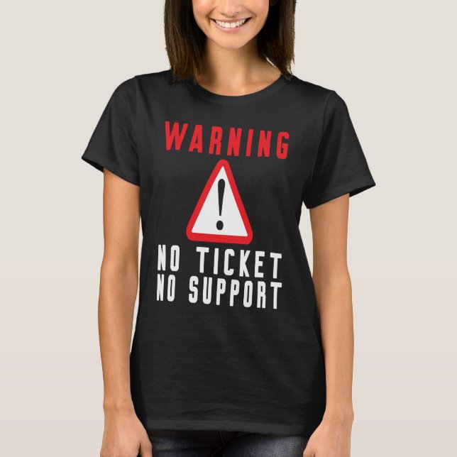 Camiseta Sinal de Alerta de Tecnologia Divertida Atendiment (Frente)