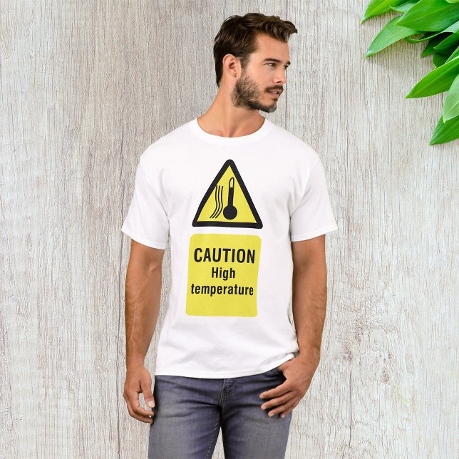 Camiseta Sinal de alta temperatura de precaução (Criador carregado)