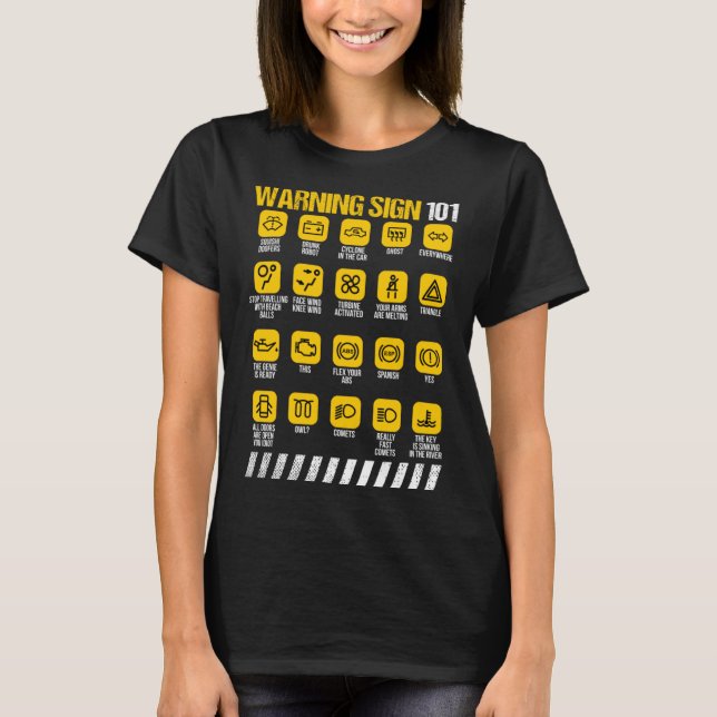 Camiseta Sinal de aviso 101 Precauções Humor (Frente)