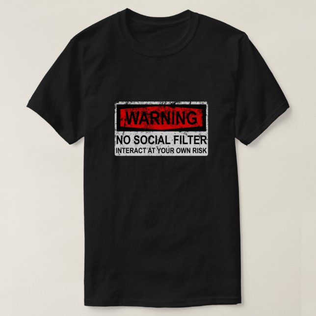 Camiseta Sinal de Aviso - Sem Filtro Social (Frente do Design)