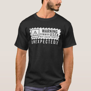 Camiseta Sinal de Aviso Técnico Divertido Usuário Comum pod