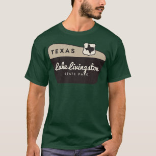 Camiseta Sinal de boas-vindas do Lago Livingston State Park
