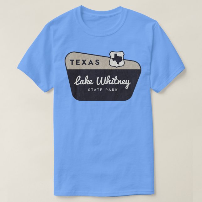 Camiseta Sinal de boas-vindas do Lago Whitney State Park Te (Frente do Design)