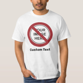 Camiseta Sinal de Círculo de Proibição com Texto e Imagem P