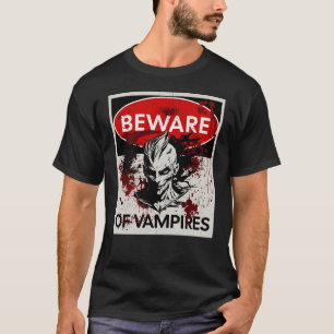 Camiseta Sinal de cuidado com os vampiros