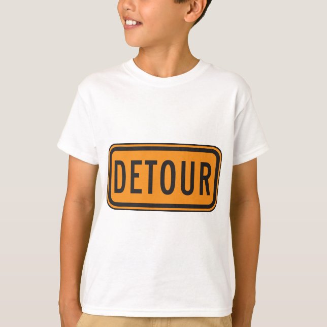 Camiseta Sinal de estrada de Detour (Frente)