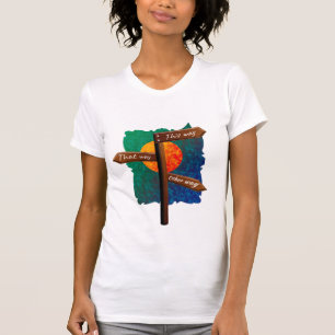 Camiseta Sinal de estrada de direção da vida