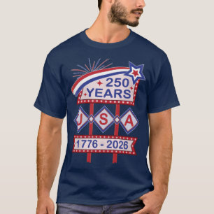 Camiseta Sinal de Letreiro de Aniversário de 250 anos Retro