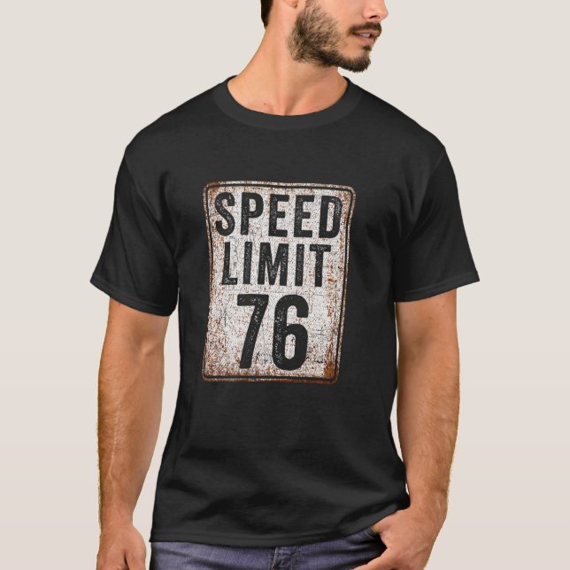 Camiseta Sinal de limite de velocidade de aniversário de 76 (Frente)