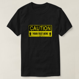 Camiseta Sinal de precaução - Crie sua própria linha 1