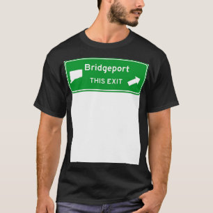 Camiseta Sinal de saída da estrada Bridgeport Connecticut T