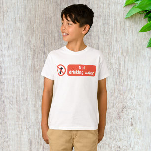 Camiseta Sinal de segurança de água não Bebendo