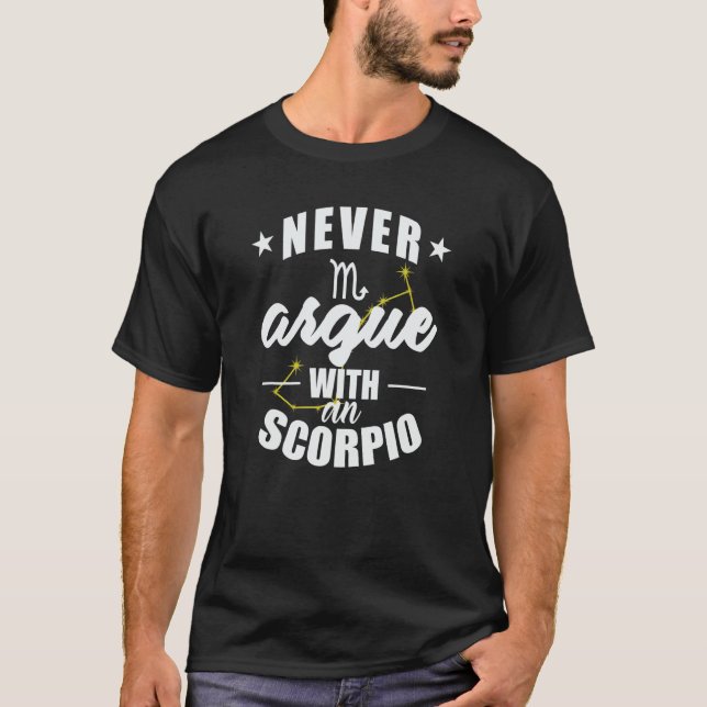 Camiseta Sinal de Zodiac Nunca discuta com Escorpião (Frente)