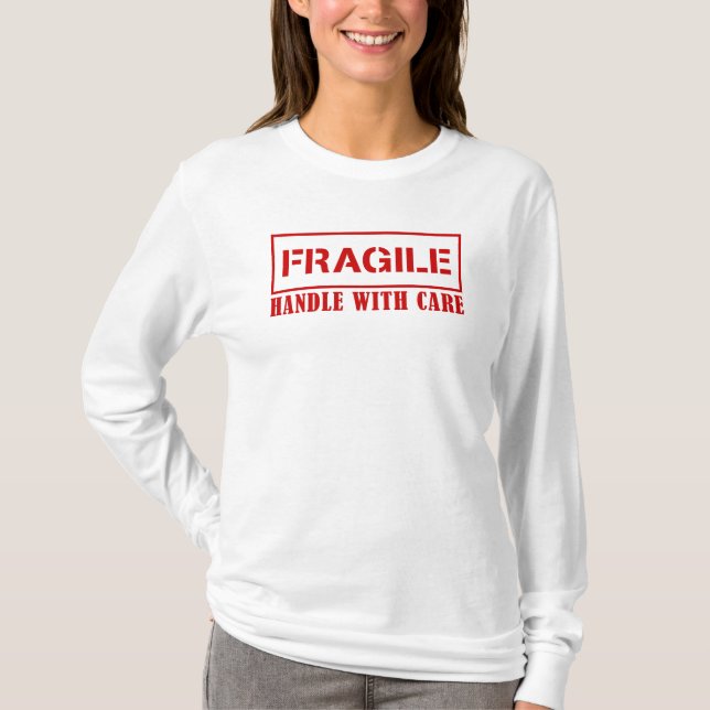 Camiseta Sinal frágil - identificador com cuidado - frágil  (Frente)