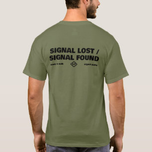 Camiseta Sinal Perdido Sinal Encontrado, Texto Slogan