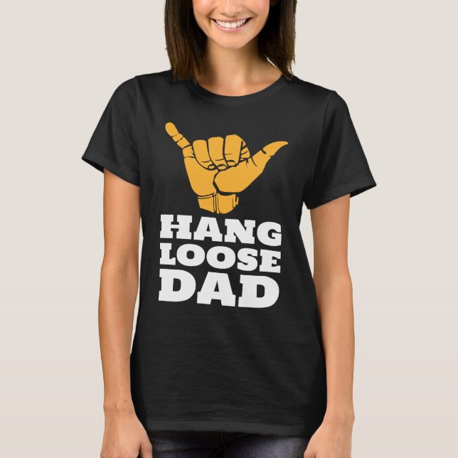 Camiseta Sinal Shaka havaiano Loose do Pai de surfe (Frente)
