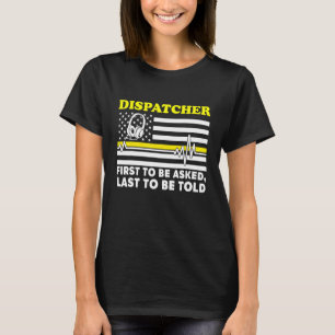 Camiseta Sinalizador 911 Do Dispatcher Primeiro A Ser Solic