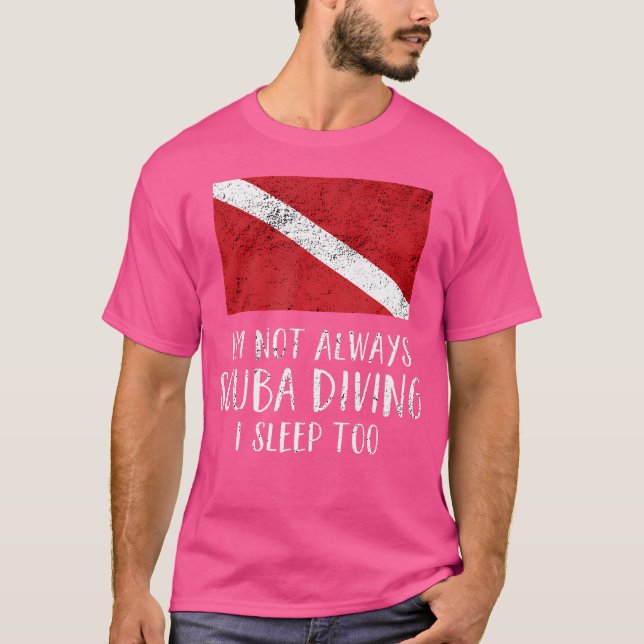 Camiseta Sinalizador De Mergulhador Engraçado Scuba Nem Sem (Frente)