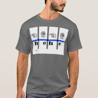 Camiseta Sinalizar Arte da Língua hehe
