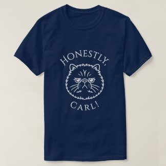 Camiseta Sinceramente, Carl!