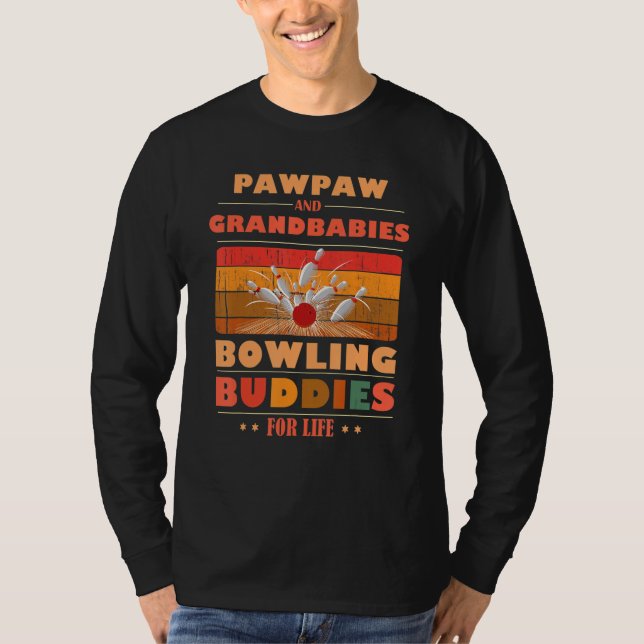 Camiseta Sincere Grandbabies PAWPAW Buddies For Life Bowlin (Frente)