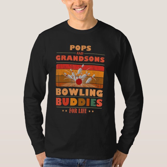 Camiseta Sincere Grandsons POPS Buddies For Life Bowling (Frente)