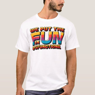 Camiseta Sindicato Familiar Engraçado Colocamos Divertiment