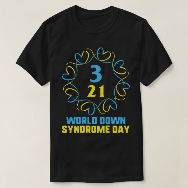 Camiseta Sindroma Mundial para Baixo Consciência 3 21 T21 Y (Frente do Design)