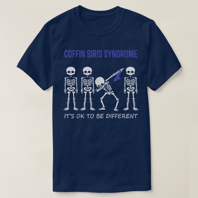 Camiseta Síndrome de Coffin Siris Dabbing Skeleton Ok To Be (Frente do Design)