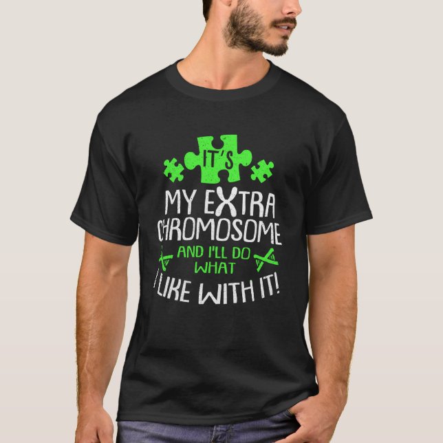 Camiseta Síndrome de Down Meu Cromossomo Extra 21 (Frente)