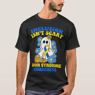 Camiseta Síndrome de Inclusão Não Assustadora do Halloween 