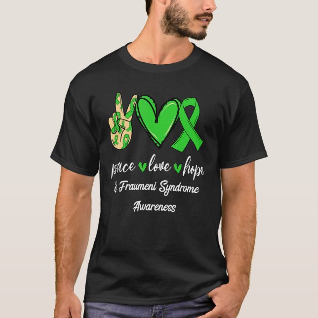Camiseta Síndrome de Peace Love Hope Li Fraumeni Awarene Ve (Frente)