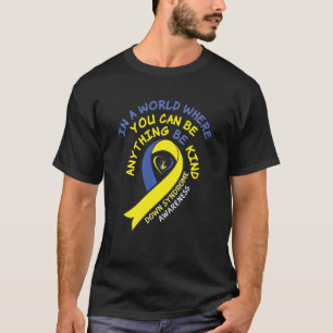 Camiseta Síndrome do Cromossoma Mundial para Baixo Awarenes