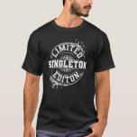 Camiseta Singleton Funny Surname Family Tree Birthday Reuni<br><div class="desc">Singleton Funny Surname Family Tree Noite Reunião.</div>