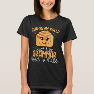 Camiseta Sinônimo rola exatamente como gramática costumava 