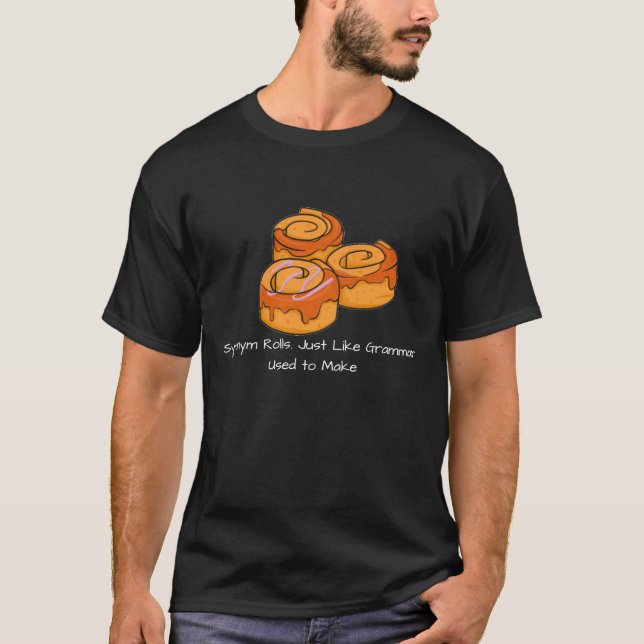 Camiseta Sinônimo Rolls Igual à Gramática Usada para Fazer  (Frente)