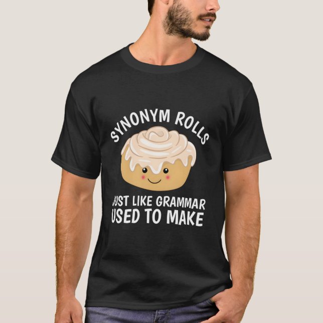 Camiseta Sinônimo Rolls Tal Como A Gramática Costumava Faze (Frente)