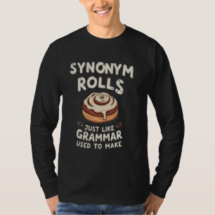 Camiseta Sinônimo Rolls u2013 Funny Grammar Teacher & Engli