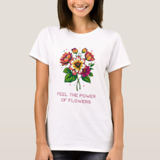 Camiseta Sinta A Energia Do Flor