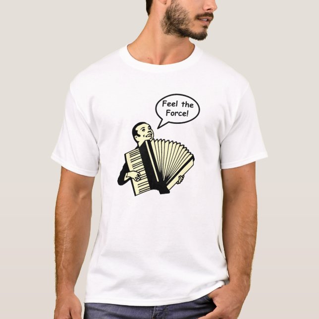 Camiseta Sinta a força do acordeão (Frente)
