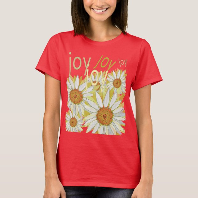 Camiseta Sinta as flores da alegria natural (Frente)