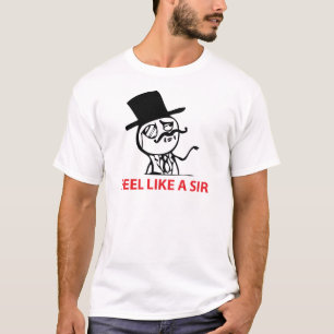 Camiseta Sinta como um senhor