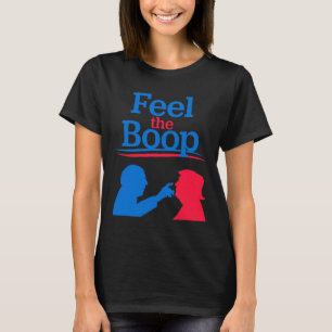 Camiseta Sinta O Boop - Engraçado Meme Do Presidente Com Po