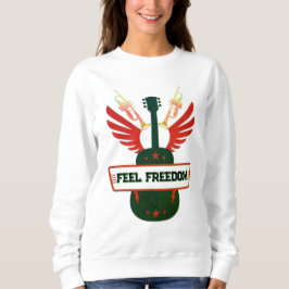 Camiseta Sinta o Sweatshirt da Liberdade | Algodão feminino