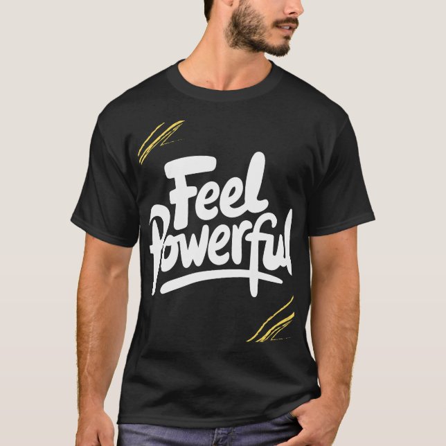 Camiseta Sinta-se poderoso (Frente)